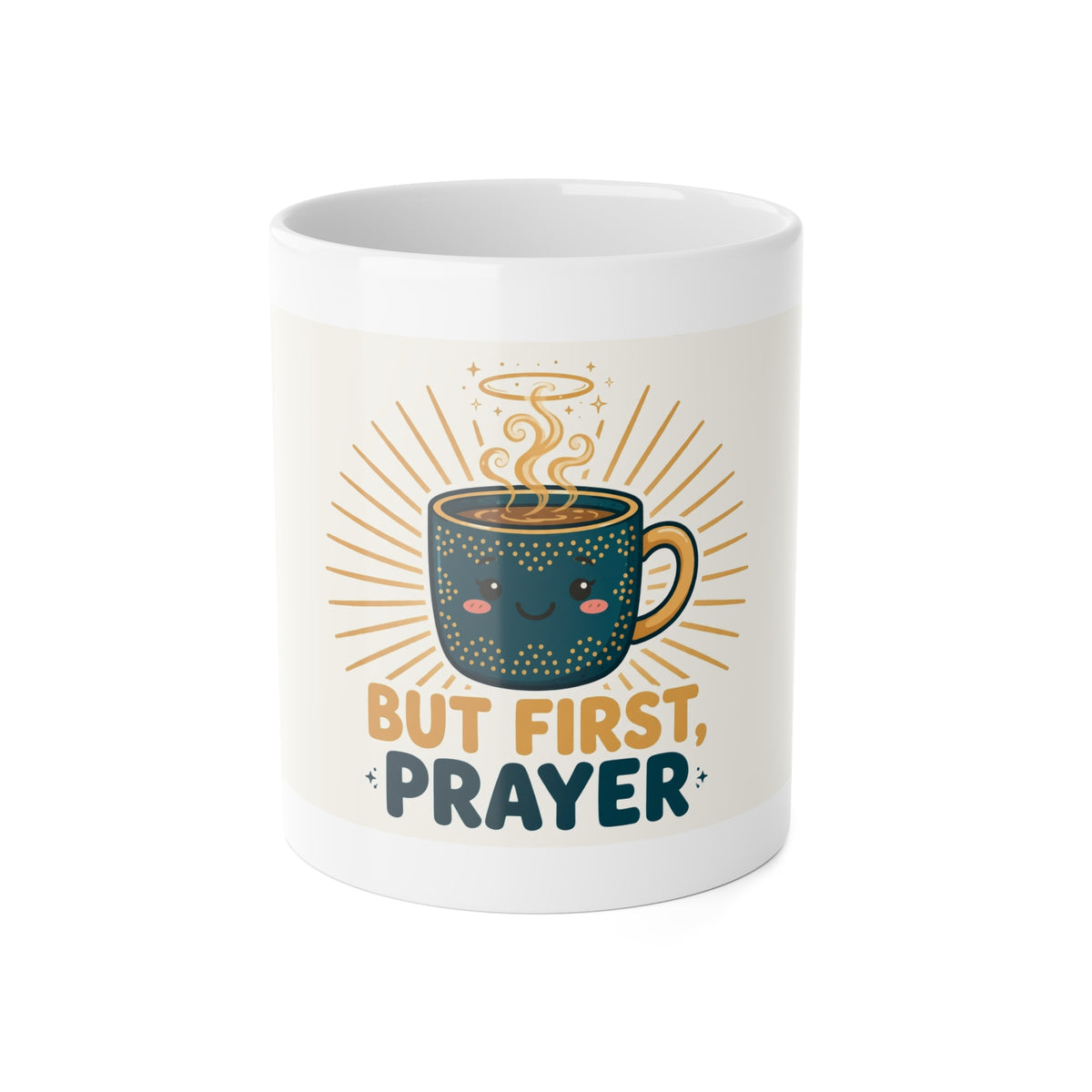 But First, Prayer Mug