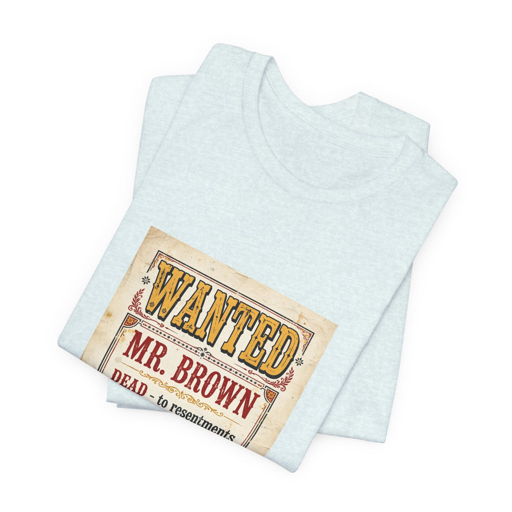 Mr Brown Wanted Tee