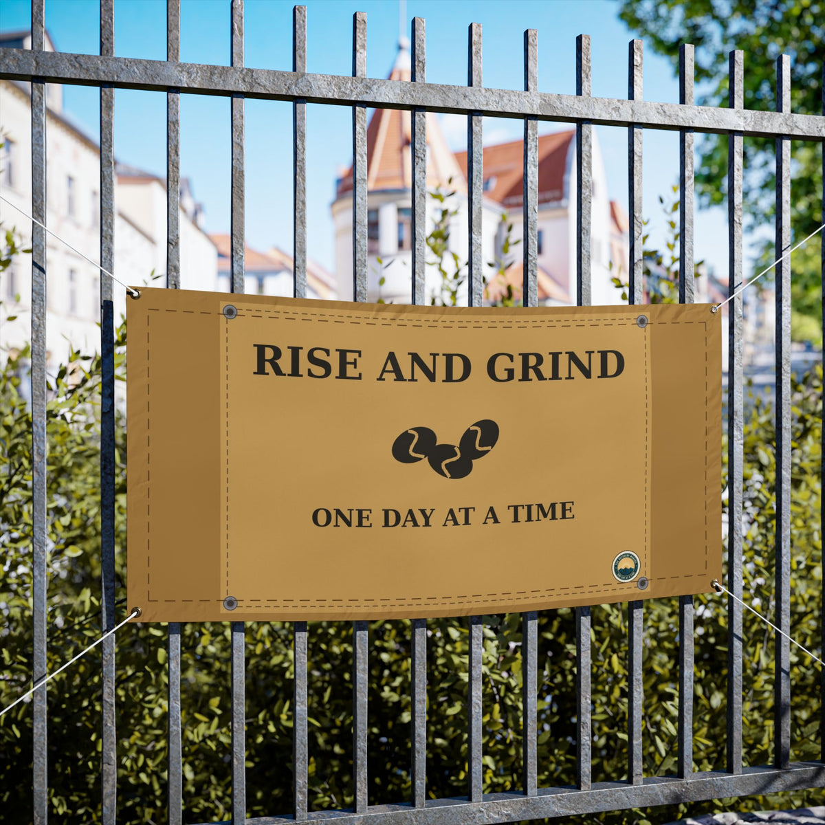 Rise and Grind Vinyl Banner