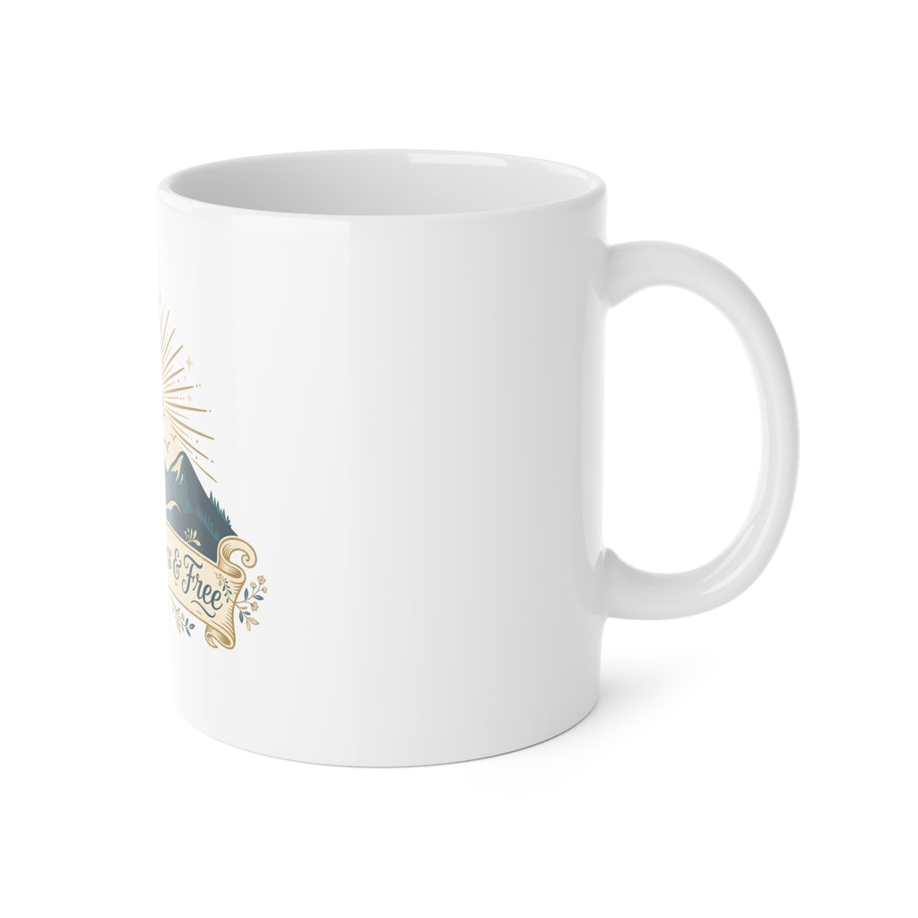 Happy, Joyous & Free Mug