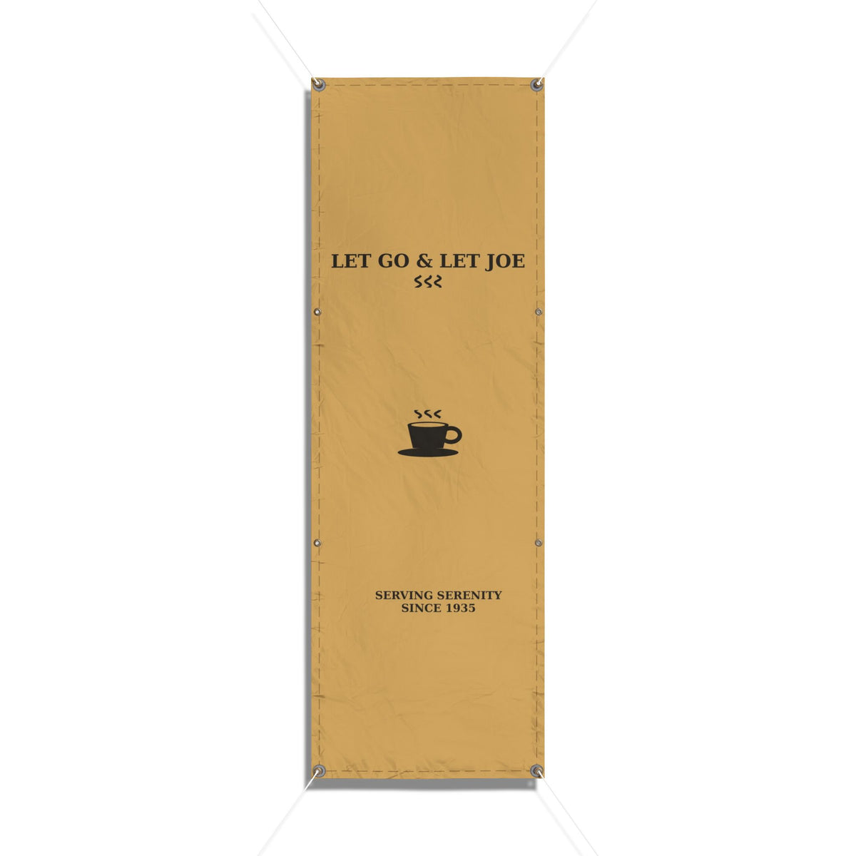 Let Go & Let Joe Vinyl Banner