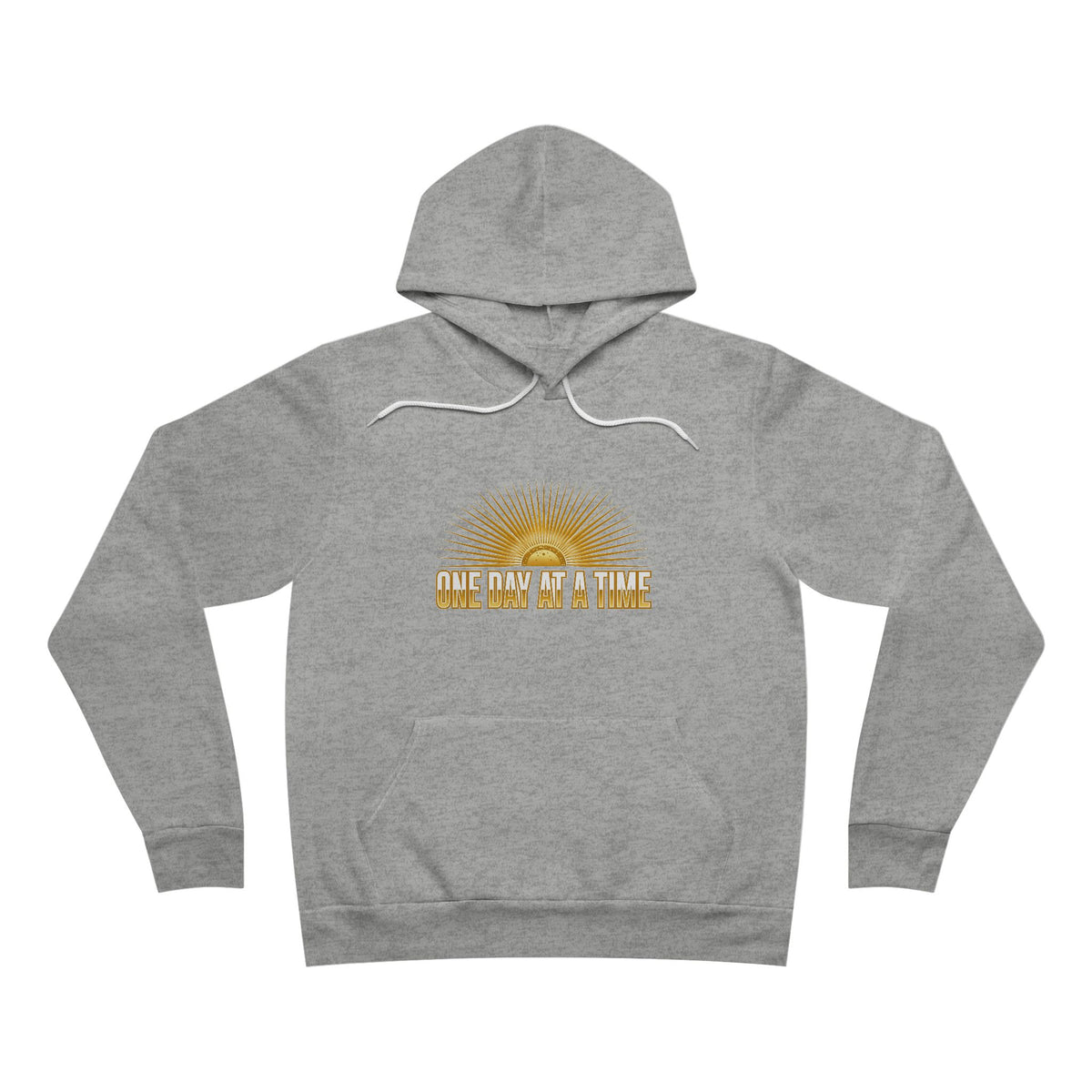 One Day At A Time Hoodie