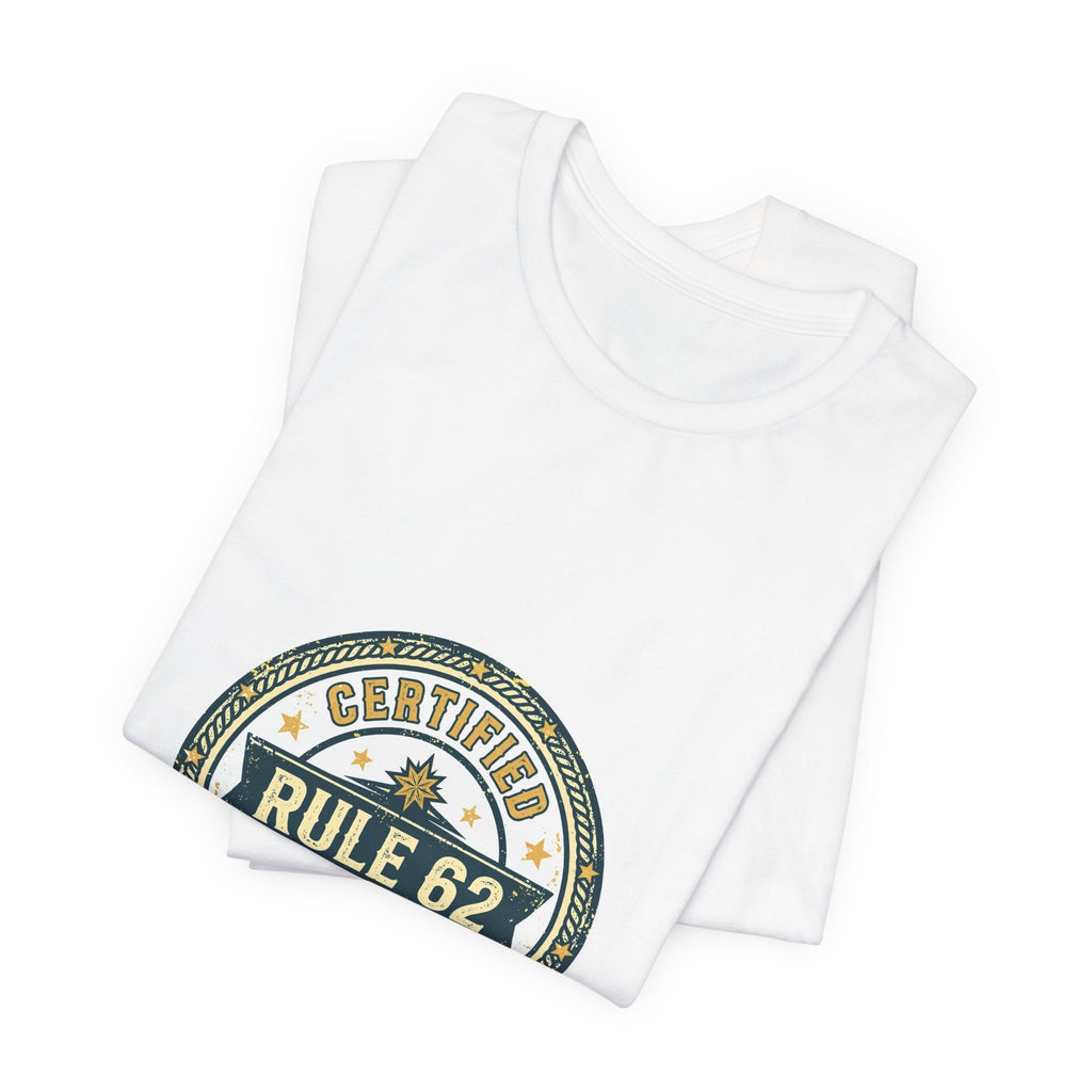 Certified Rule 62 Practitioner Tee