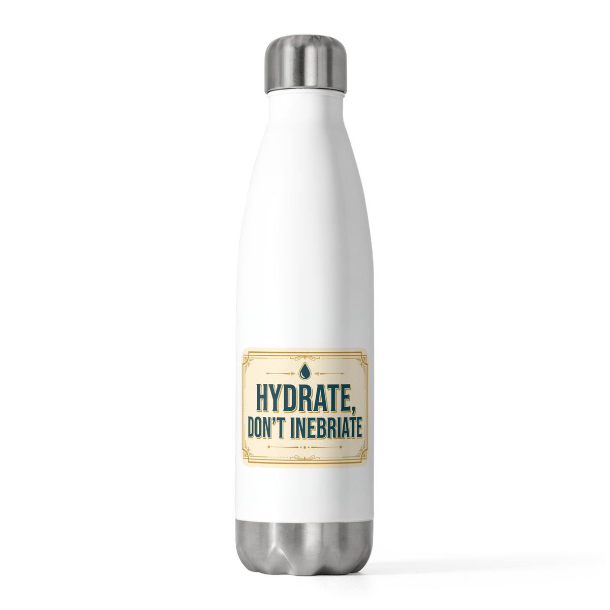 Hydrate Don't Inebriate Water Bottle