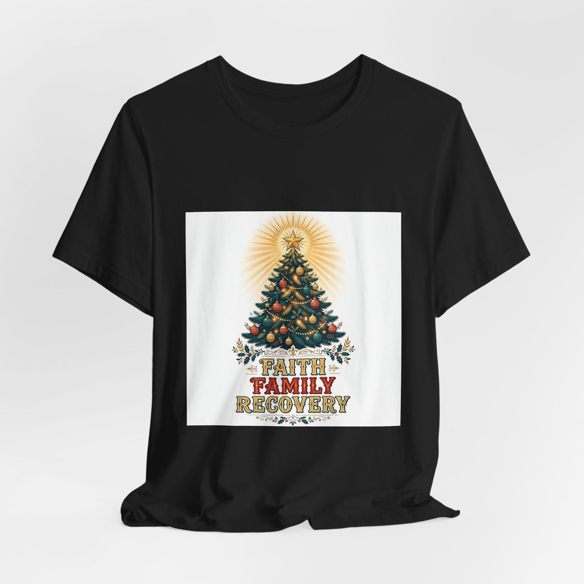 Faith, Family, Recovery Christmas Tee
