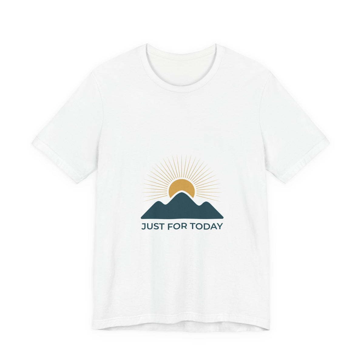 Just for Today Tee