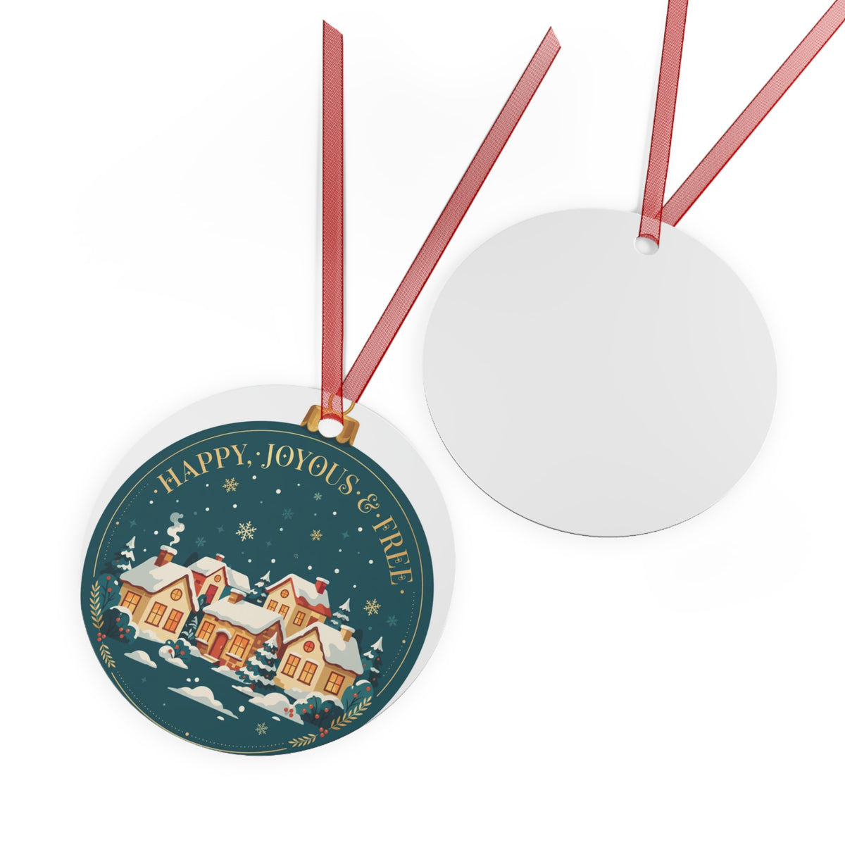 Happy Joyous and Free Ornament