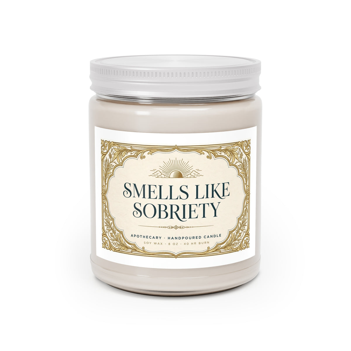 Smells Like Sobriety Candle