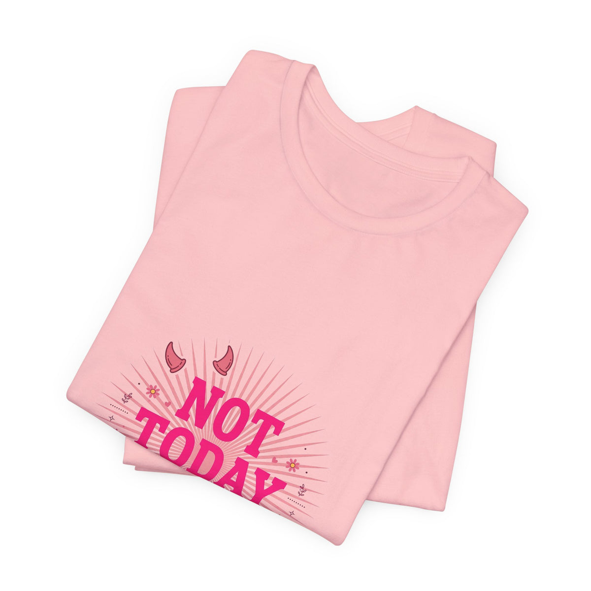 Not Today Satan Tee — Pink