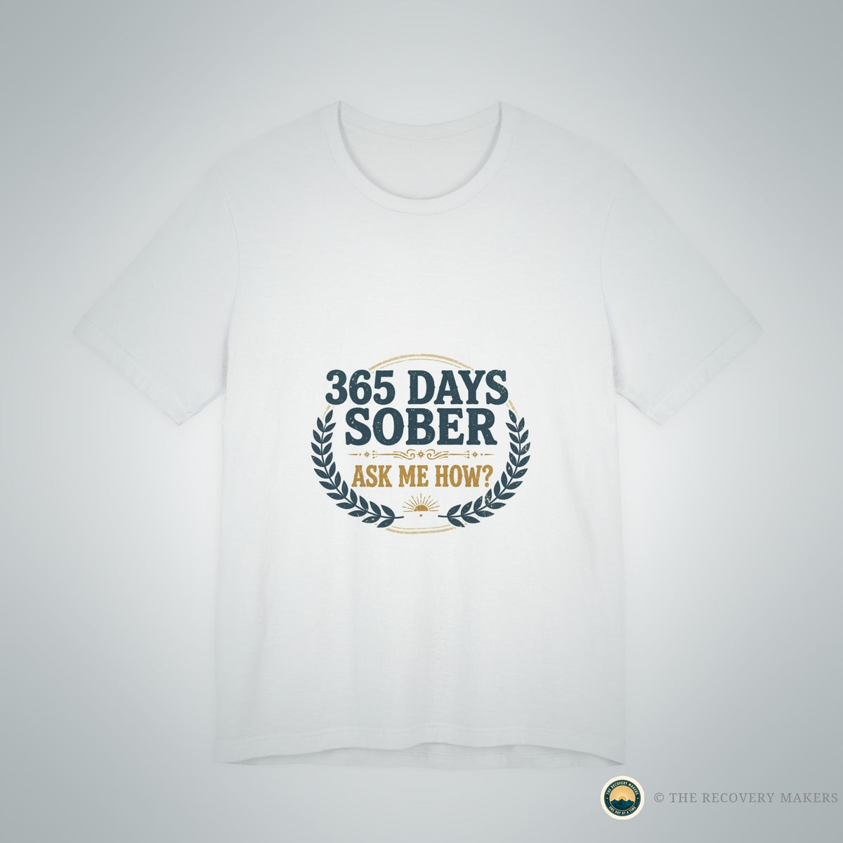 365 Days Sober Ask Me How Tee - lifestyle photo
