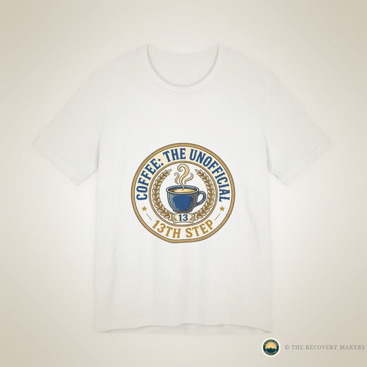Coffee The Unofficial 13th Step Tee - lifestyle photo