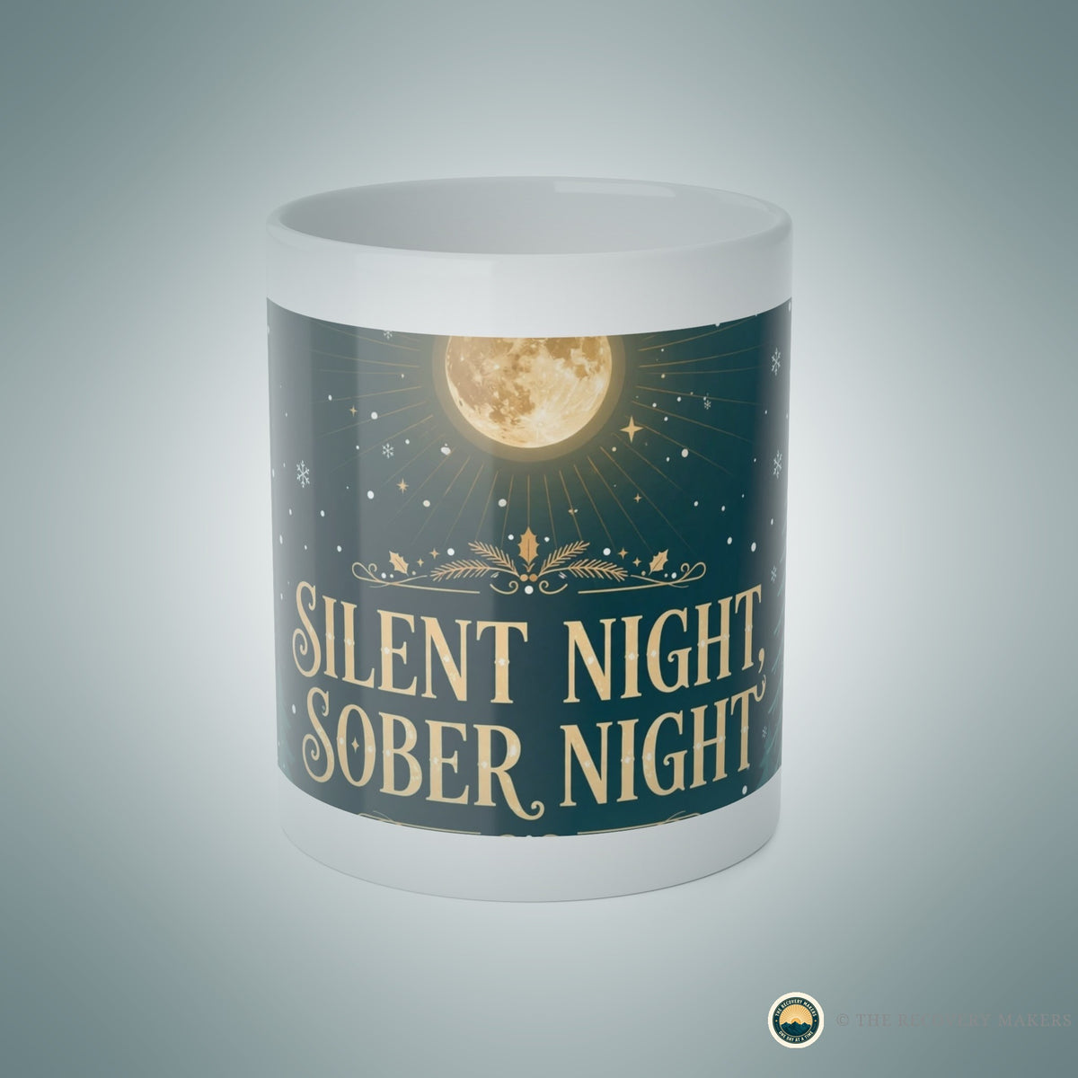 Silent Night, Sober Night Mug - lifestyle photo